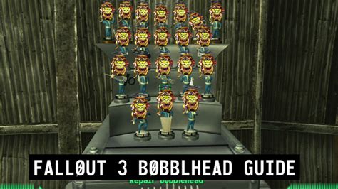 Fallout 3 Bobblehead Guide Locations And Tips