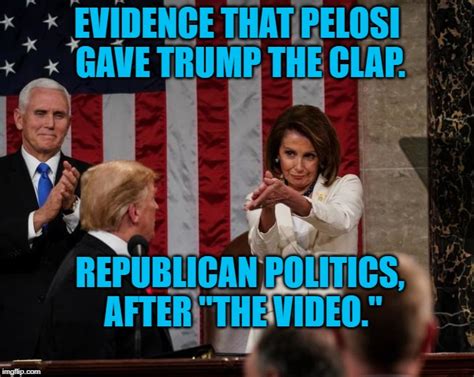 Nancy Pelosi Clap Imgflip