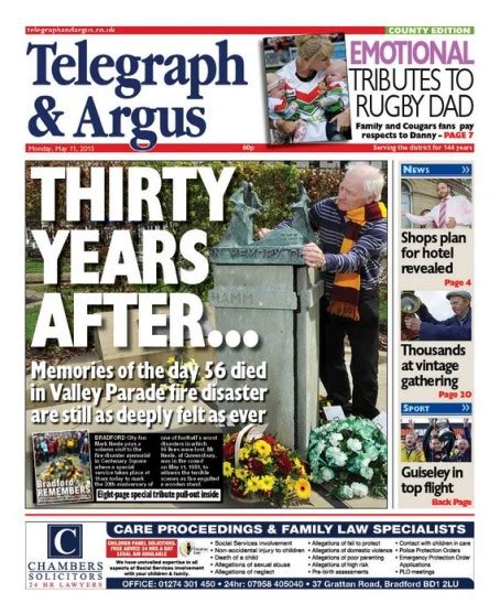 Telegraph And Argus Remembers Bradford City Fire Journalism News From