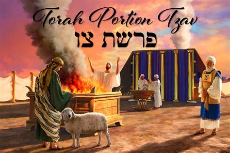 April 1 2023 Parashat Torah Portion Tzav