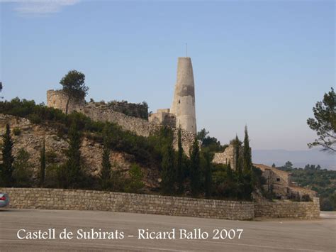 Castell De Subirats Alt Penedès Catalunya Medieval