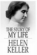 10 Major Achievements of Helen Keller | Learnodo Newtonic