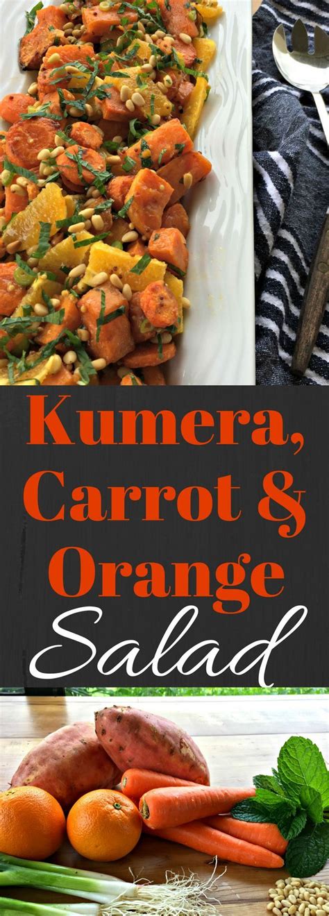 Roasted Kumara Carrot And Orange Summer Salad Recipe Sweet Potato