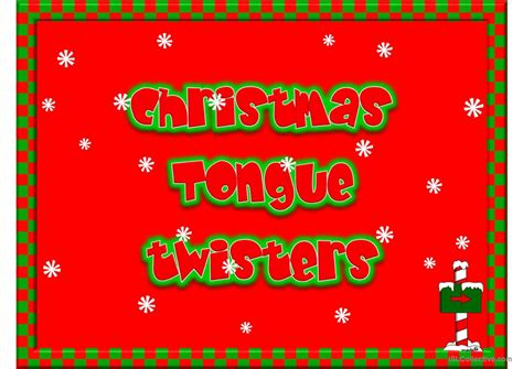 Christmas Tongue Twisters General Re English Esl Powerpoints
