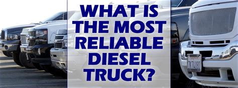 What Is The Most Reliable Diesel Truck Prosource Diesel