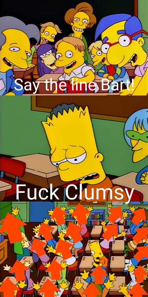 Fuck You Clumsy Rmemes