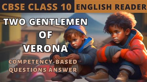 Two Gentlemen Of Verona Part Competency Based Questions Answer