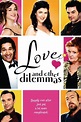 Love and Other Dilemmas (2006) - Larry Di Stefano | Synopsis ...