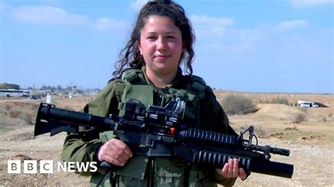 The Female Soldiers Serving In Israels Army Bbc News
