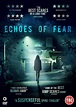 Echoes of Fear is a ‘Terrifying…fresh, new take on the haunted house ...