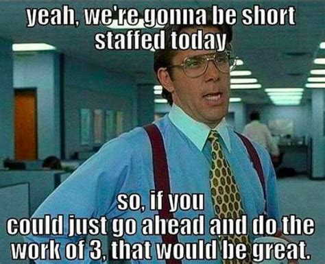 45 Funny Work Meme That Make Your Weekend Humorous Kent Info