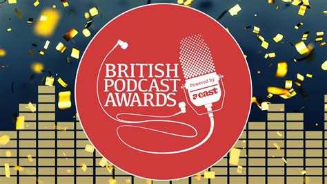 The British Podcast Awards 2020 A Look At The Winners Podcast