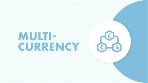 What Is A Multi Currency Account And How Does It Work