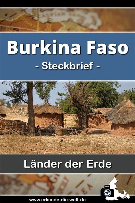 Journaux, vidéos & actualités locales. Steckbrief Burkina Faso, Afrika | Erkunde die Welt ...