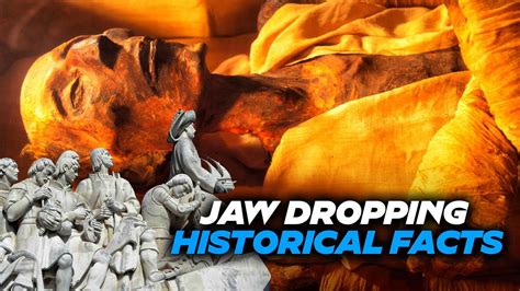 Jaw Dropping Historical Facts Mind Blowing Facts Youtube