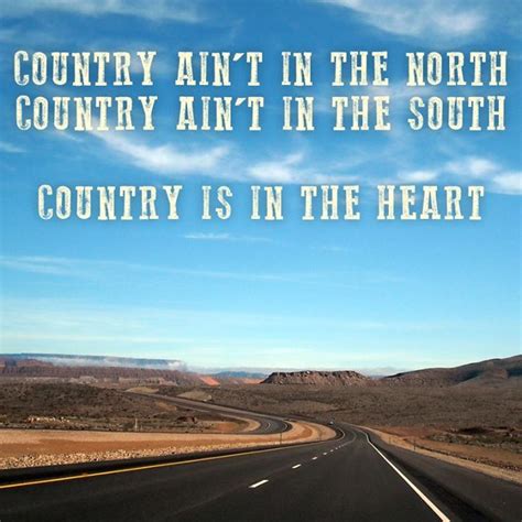 14 Things We Love About Country Living Country Girl Quotes Country