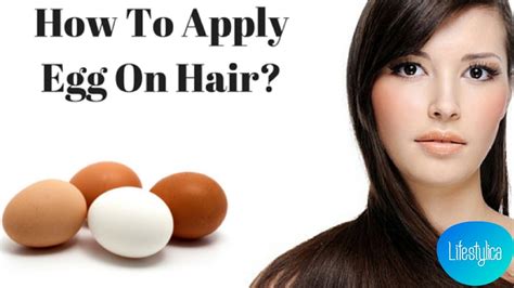 How To Apply Egg On Hair Spefashion