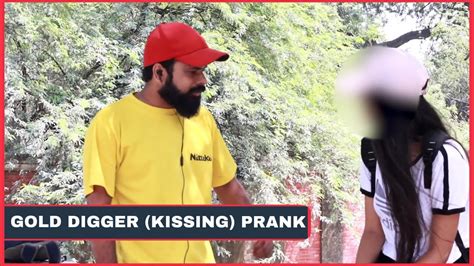 Real Kissing Prank Gold Digger Prank On Cute Girl Spoof Bb Pranks Youtube
