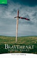 Braveheart Book and MP3 Pack | Pearson Readers