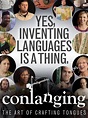 Prime Video: Conlanging, The Art Of Crafting Tongues