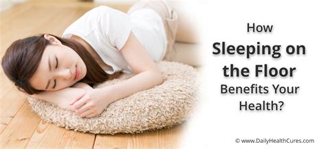 Sleeping On The Floor 7 Health Benefits Sleeping Positions