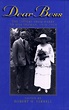 Dear Bess: The Letters from Harry to Bess Truman, 1910-1959 - Harry S ...