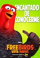 Cartel de la película Free Birds (Vaya pavos) - Foto 4 por un total de ...