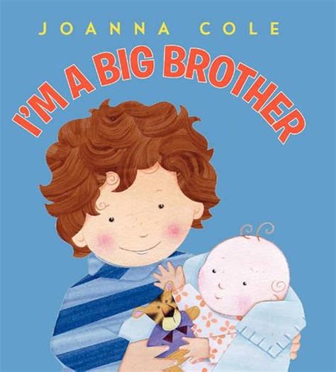 I M A Big Brother By Joanna Cole Hardcover 9780061900655 Buy Online At The Nile