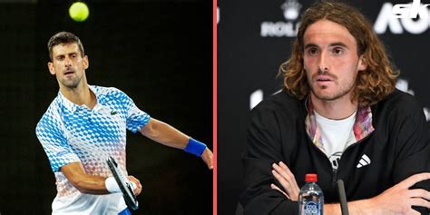 Stefanos Tsitsipas Will Be Novak Djokovic S Best Opponent At