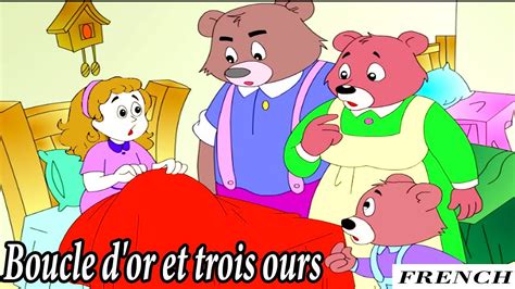boucle d or et trois ours goldilocks and the three bears dessins animés en français youtube