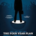 The Four Year Plan - Rotten Tomatoes
