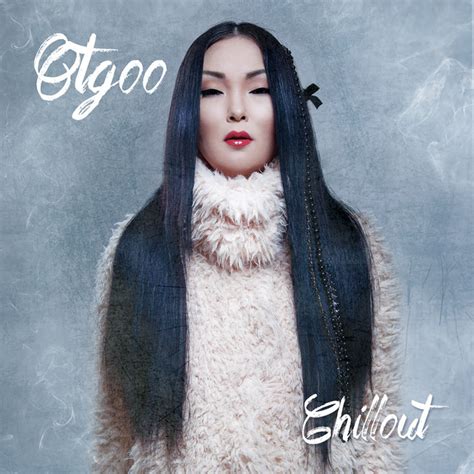 Chillout Album By Otgoo Spotify