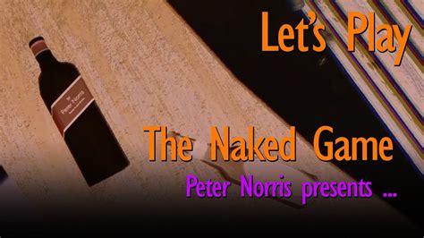 Let S Play The Naked Game YouTube