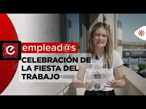 Emplead s Celebración de la Fiesta del Trabajo YouTube