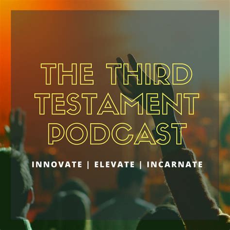The Third Testament Podcast On Spotify