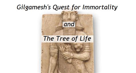 Anunnaki Tree Of Life And Gilgameshs Quest For Immortality