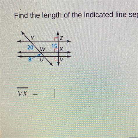 Find The Length Of The Indicated Line Segment