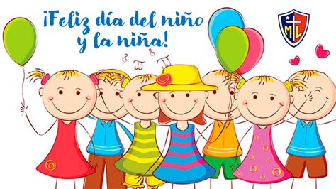 ¡feliz DÍa Del NiÑo Y La NiÑa Pre Básica Colegio Mons Manuel