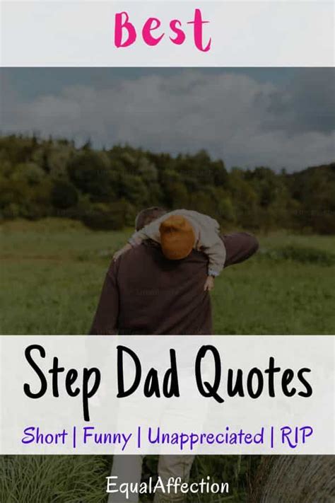 65 Step Dad Quotes Short Funny Unappreciated Rip Currentyear Equalaffection