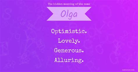 The Hidden Meaning Of The Name Olga Namious