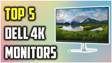 Best Dell 4k Monitors 2022 Top 5 4k Monitors Review Best 4k Monitor
