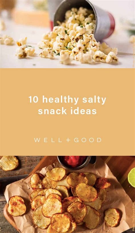 10 Healthy Salty Snacks That Totally Hit The Spot When Youre Hangry In