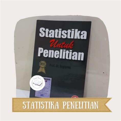 Jual Buku STATISTIKA Untuk PENELITIAN Sugiyono Alfabeta Shopee Indonesia