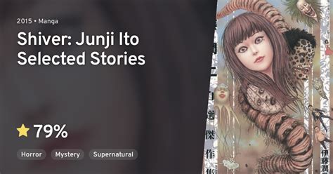 Itou Junji Jisen Kessakushuu Shiver Junji Ito Selected Stories · Anilist