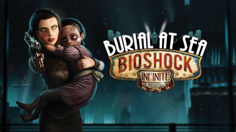 Lets Play Bioshock Infinite Dlc Burial At Sea Episode 2 Part 1 Gameplay Youtube