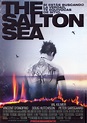 The Salton Sea | Bei film, Val kilmer, Film