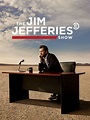 The Jim Jefferies Show - Rotten Tomatoes