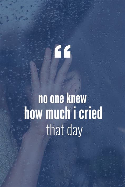 Miscarriage Quotes Cried That Day For Every Mom