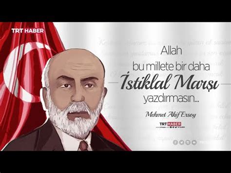 Milli Air Mehmet Akif Ersoy Un Vefat N N Y Ld N M Youtube