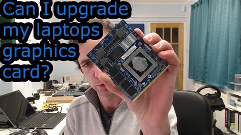 Can I Upgrade My Laptops Graphics Card Youtube